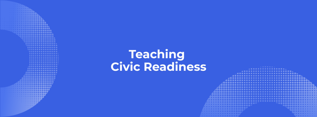 Civic Readiness